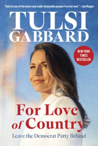 For Love of Country: Leave the Democrat Party Behind - Hardcover - VERY GOOD