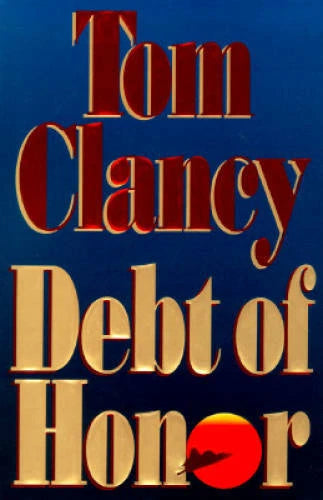 Debt of Honor - Hardcover By Clancy, Tom - GOOD