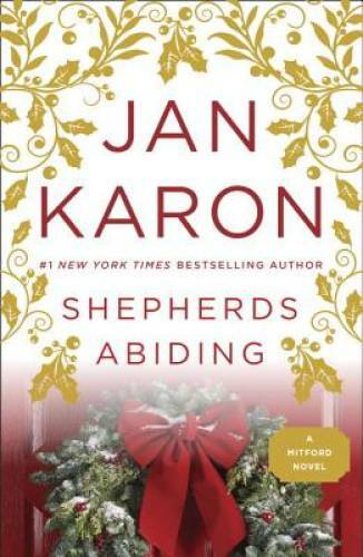 Shepherds Abiding (Mitford) - Paperback By Karon, Jan - GOOD
