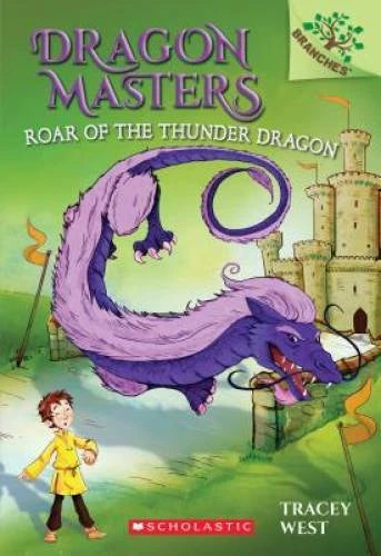 Roar of the Thunder Dragon: A Branches Book (Dragon Masters #8) - VERY GOOD