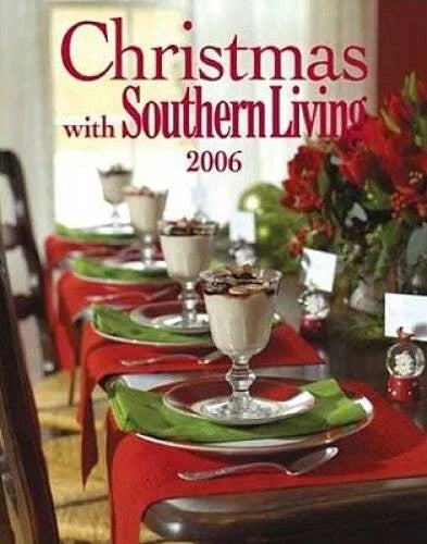Christmas with Southern Living 2006 - Hardcover - VERY GOOD