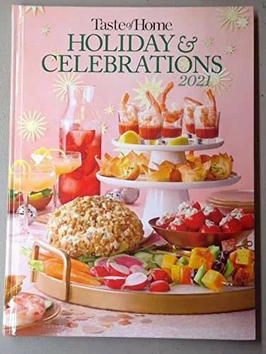 Taste of Home Holiday Celebrations 2021 - Hardcover By Taste of Home - GOOD