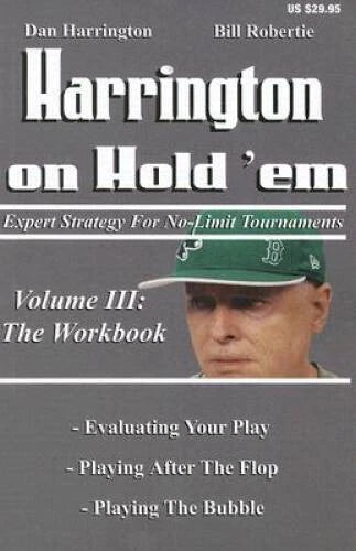 Harrington on Hold 'em: Expert Strategies for No Limit Tournaments, - VERY GOOD