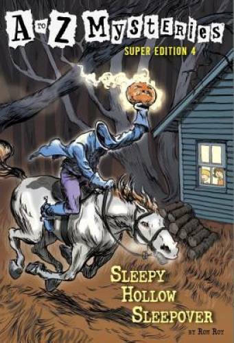 A to Z Mysteries Super Edition #4: Sleepy Hollow Sleepover - VERY GOOD