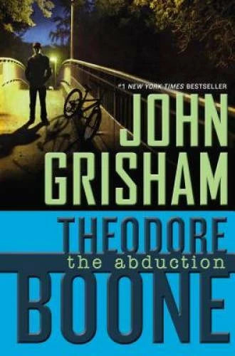 Theodore Boone: the Abduction - Hardcover By Grisham, John - GOOD