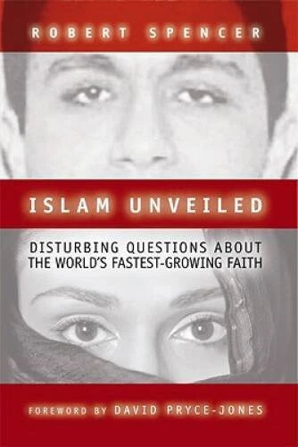 Islam Unveiled: Disturbing Questions About the World's Fastest-G - VERY GOOD