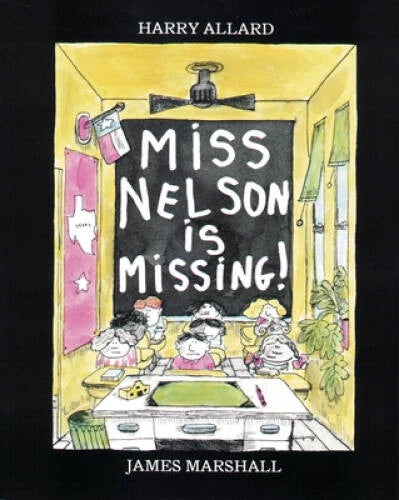 Miss Nelson Is Missing! - Paperback By Allard Jr., Harry G. - GOOD