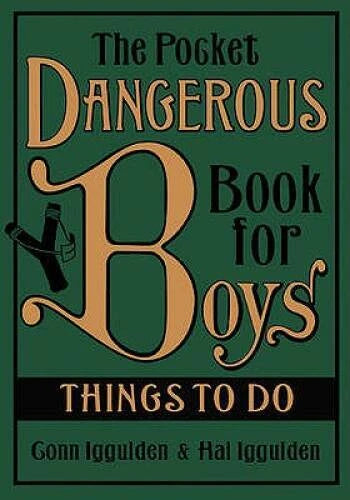 The Pocket Dangerous Book for Boys: Things to Do - Hardcover - GOOD