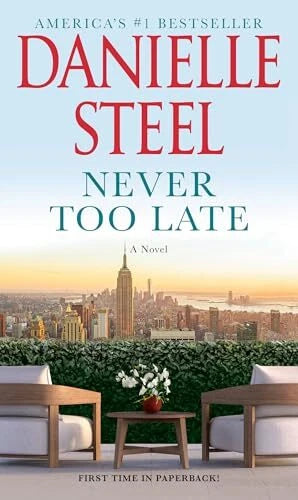Never Too Late - Mass Market - VERY GOOD