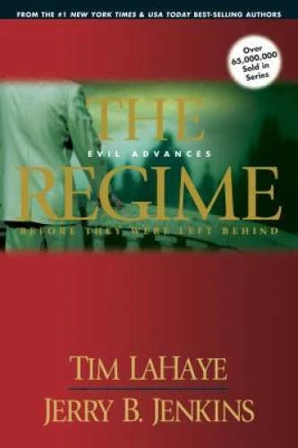 The Regime: Evil Advances (Before They Were Left Behind, Book 2) - GOOD