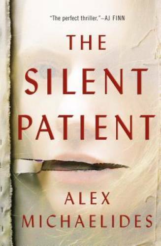 The Silent Patient - Paperback By Michaelides, Alex - VERY GOOD