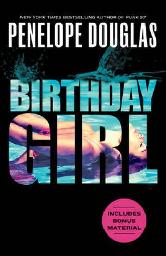 Birthday Girl - Paperback By Douglas, Penelope - GOOD