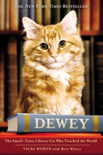 Dewey: The Small-Town Library Cat Who Touched the World - Hardcover - GOOD