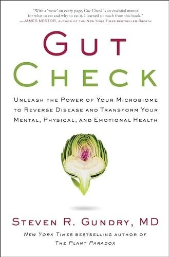 Gut Check: Unleash the Power o - GOOD