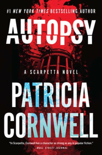 Autopsy: A Scarpetta Novel (Kay Scarpetta, 25) - Hardcover - VERY GOOD