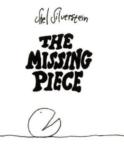 The Missing Piece - Hardcover By Silverstein, Shel - GOOD