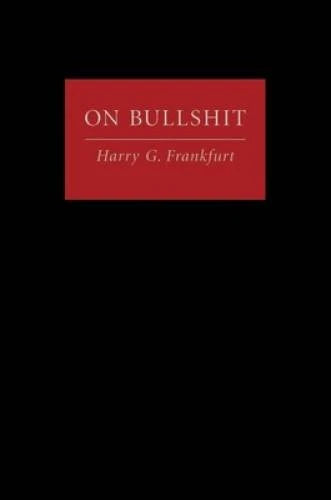 On Bullshit - Hardcover By Frankfurt, Harry G. - GOOD