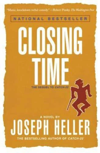 Closing Time: The Sequel to Catch-22 - Paperback By Heller, Joseph - GOOD