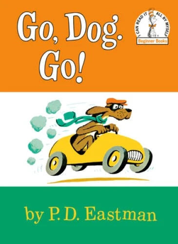 Go, Dog Go (I Can Read It All By Myself, Beginner Books) - Hardcover - GOOD