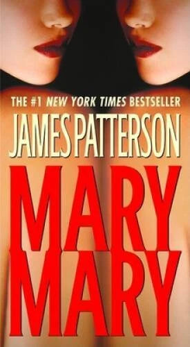 Mary, Mary (Alex Cross Novels) - Mass Market Paperback - GOOD