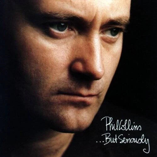 But Seriously - Audio CD By PHIL COLLINS - GOOD