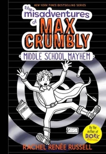 The Misadventures of Max Crumbly 2: Middle School Mayhem - Hardcover - GOOD