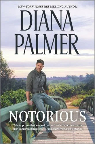 Notorious (Long, Tall Texans) - Hardcover By Palmer, Diana - GOOD
