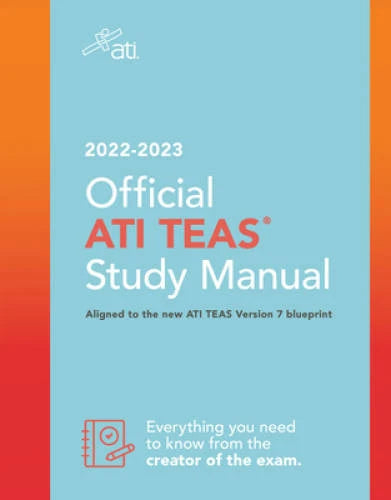 Official ATI TEAS Study Manual 2022-2023 - Paperback By ATI - GOOD