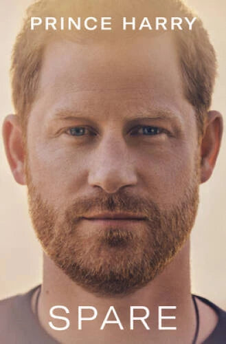 Spare - Hardcover By Prince Harry The Duke of Sussex - GOOD
