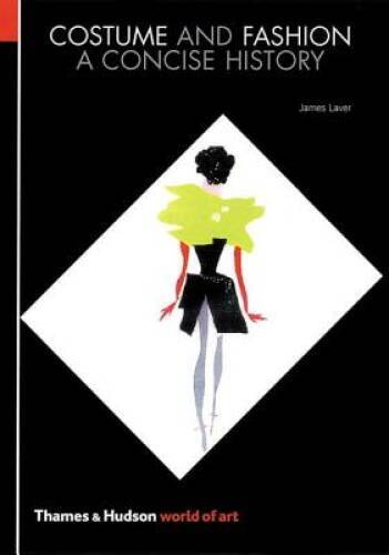 Costume and Fashion: A Concise History (World of Art) - Paperback - VERY GOOD