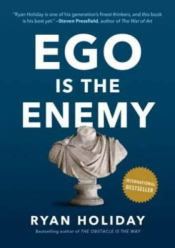 Ego Is the Enemy - Hardcover By Holiday, Ryan - GOOD