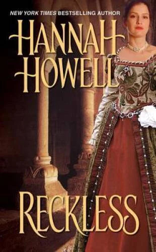 Reckless - Mass Market Paperback By Howell, Hannah - VERY GOOD