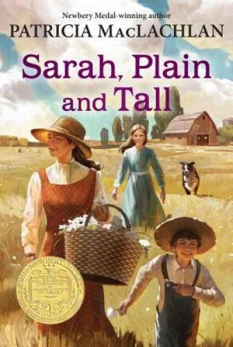 Sarah, Plain and Tall - Paperback By Patricia MacLachlan - GOOD