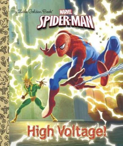 High Voltage! (Marvel: Spider-Man) (Little Golden Book) - Hardcover - GOOD