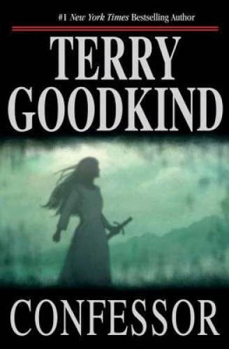 Confessor: Chainfire Trilogy, Part 3 (Sword Of Truth, Book 11) - VERY GOOD