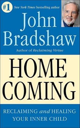 Homecoming: Reclaiming and Championing Your Inner Child - Paperback - GOOD