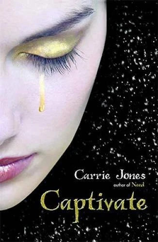 Captivate (Need) - Hardcover By Jones, Carrie - GOOD