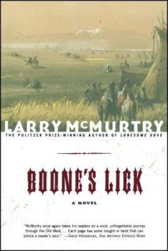 Boone's Lick: A Novel - Paperback By McMurtry, Larry - VERY GOOD