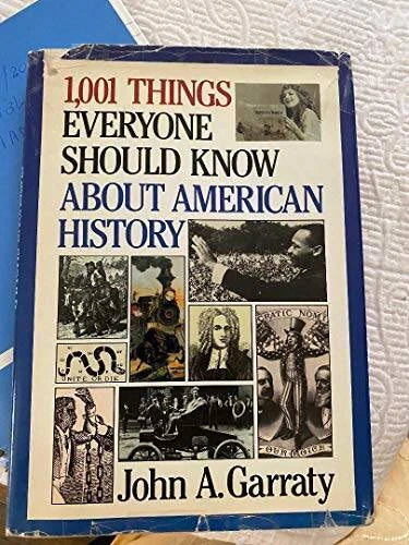 1001 Things Everyone Should Know About American History - Hardcover - VERY GOOD