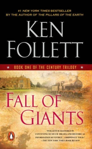 Fall of Giants: Book One of the Century Trilogy By Follett, Ken - ACCEPTABLE