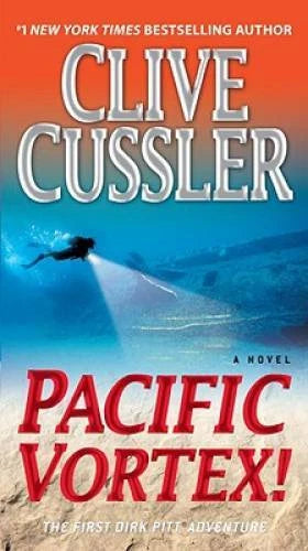 Pacific Vortex!: A Novel (Dirk Pitt Adventure) - Mass Market Paperback - GOOD
