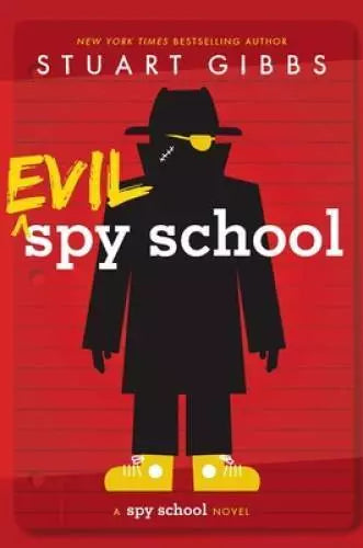 Evil Spy School - Hardcover By Gibbs, Stuart - GOOD