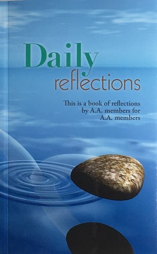 Daily Reflections: A Book of Reflections by A.A. Members for A.A. Members NEW