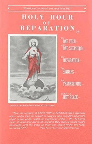 Holy Hour of Reparation to the Sacred Heart of Jesus - Paperback - GOOD