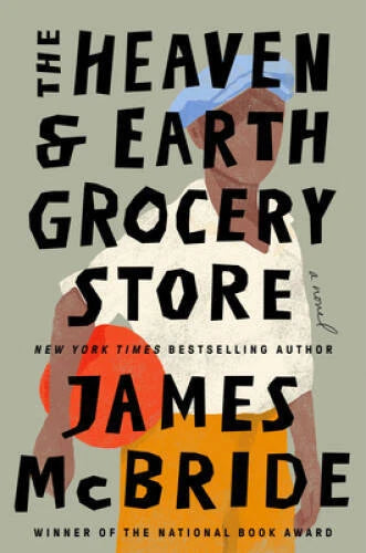 The Heaven Earth Grocery Store: A Novel - Hardcover - VERY GOOD