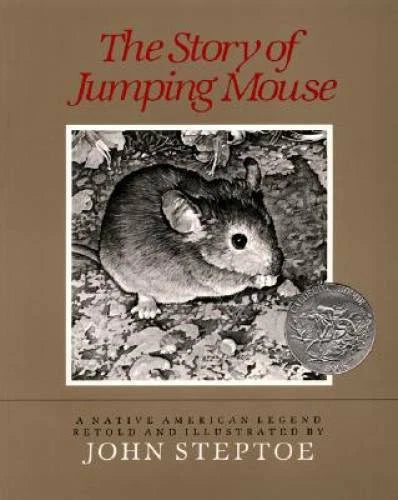 The Story of Jumping Mouse - Paperback By Steptoe, John - GOOD