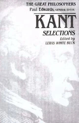 Kant Selections (The Great Philosophers) - Paperback By Immanuel Kant - GOOD