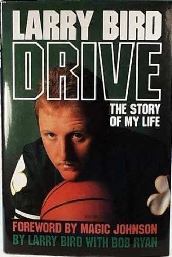 Drive: The Story of My Life - Hardcover By Bird, Larry - GOOD