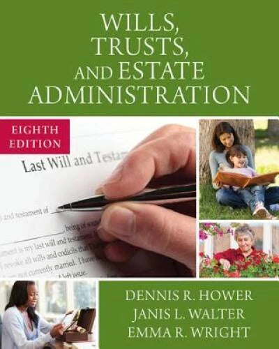 Wills, Trusts, and Estate Administration - Paperback - VERY GOOD