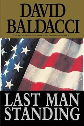Last Man Standing - Hardcover By David Baldacci - VERY GOOD